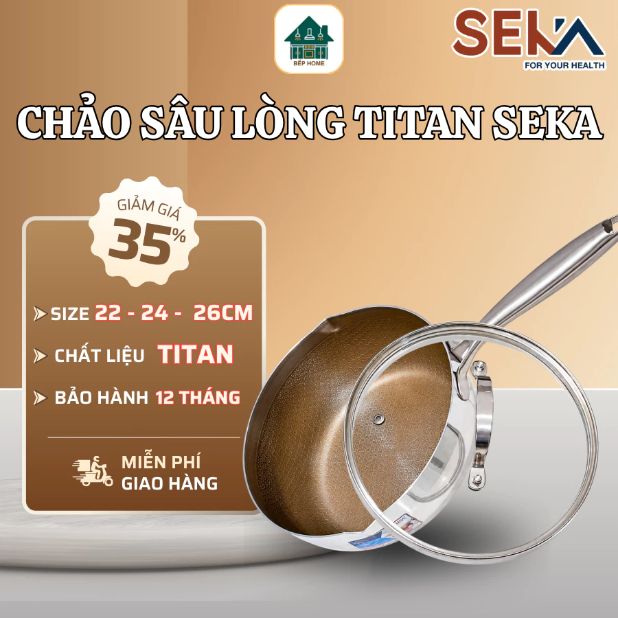 Chảo Sâu Lòng Phủ Titan Seka Chống Trầy Xước, Chiên Ngập Dầu Và Xào Lượng Lớn Thực Phẩm - Bếp Home