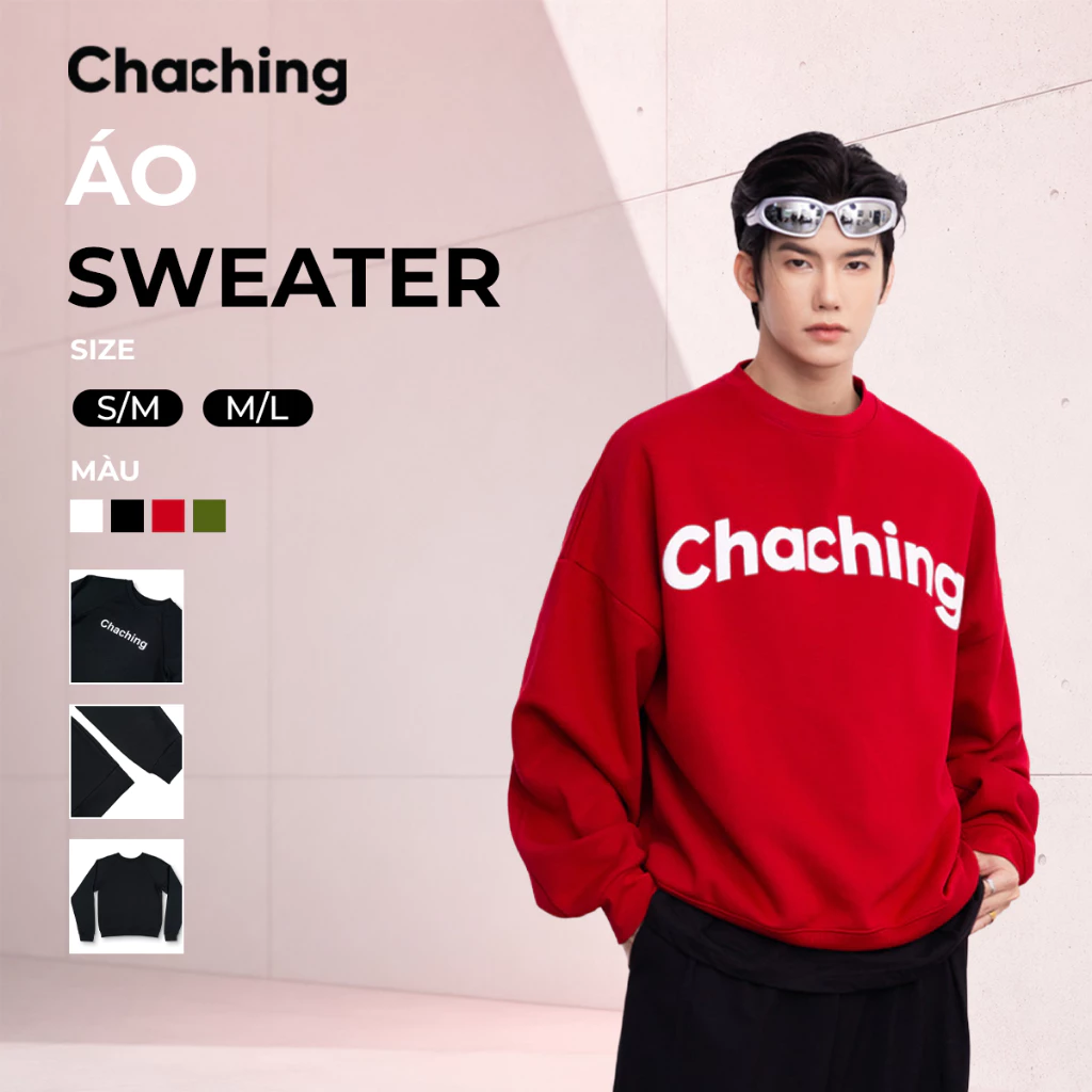 Áo Sweater Nam Nữ ChaChing, Form Oversize Áo Nỉ Cổ Tròn Cao Cấp, Logo In Nổi
