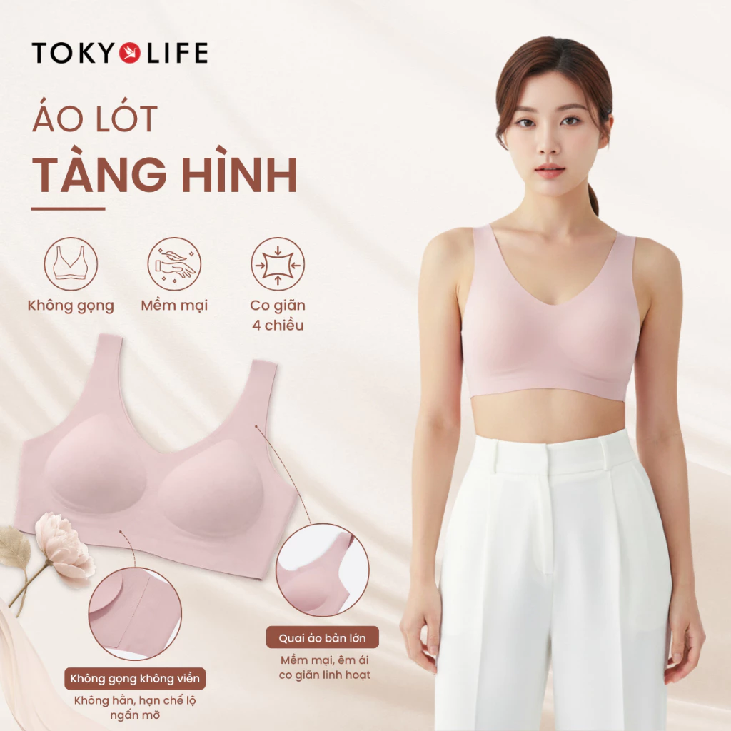 [MUA 2 GIÁ 349K] Áo lót ngực nữ tàng hình TOKYOLIFE không gọng không viền siêu nhẹ ôm dáng tự nhiên 40005087