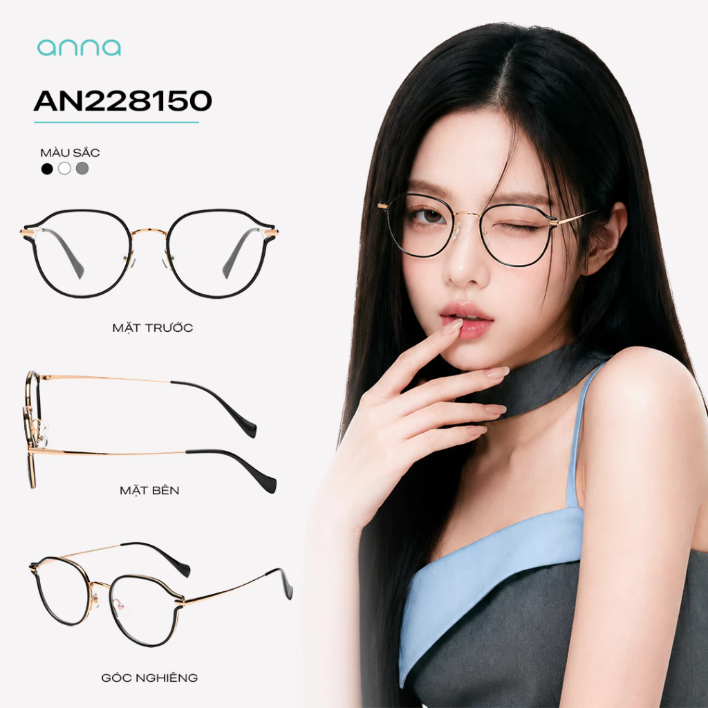 [TẶNG HỘP DA] Gọng Kính Thời Trang Nữ ANNA Dáng Tròn Chất Liệu Kim Loại Cao Cấp AN228150