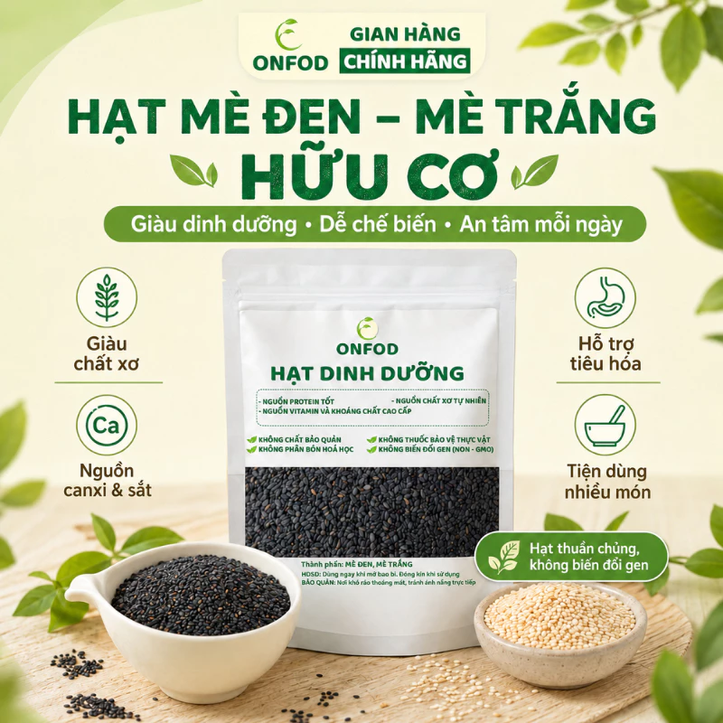 Hạt mè đen mè trắng hữu cơ ONFOD nấu sữa hạt nấu cháo cho bé ăn dặm healthy eat clean