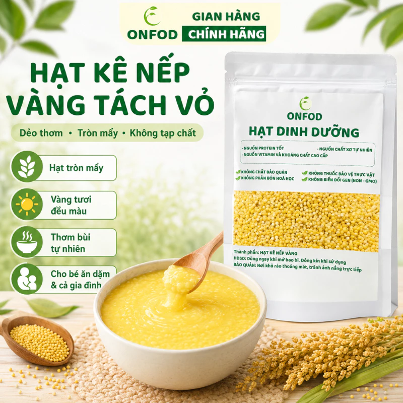 Hạt kê nếp vàng hữu cơ ONFOD đã tách vỏ ăn kiêng giảm cân bé ăn dặm mẹ bầu tiểu đường 100g 500g