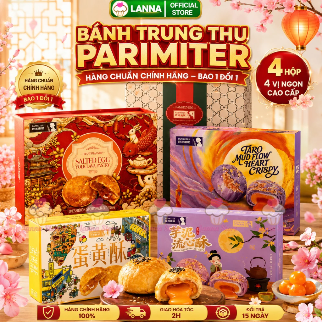 【NHẬP KHẨU +4 VỊ 】Bánh Trung Thu Parimiter Chính Hãng 4 Vị Lava Trứng Muối Phô Mai Khoai Môn Hộp Quà
