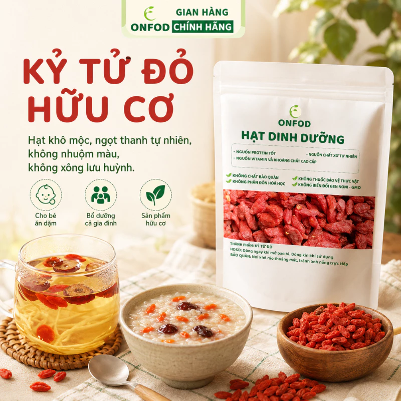 Kỷ tử đỏ Organic hữu cơ ONFOD câu kỉ tử Ninh Hạ kỳ tử pha trà giảm cân tẩm bổ đẹp da sáng mắt