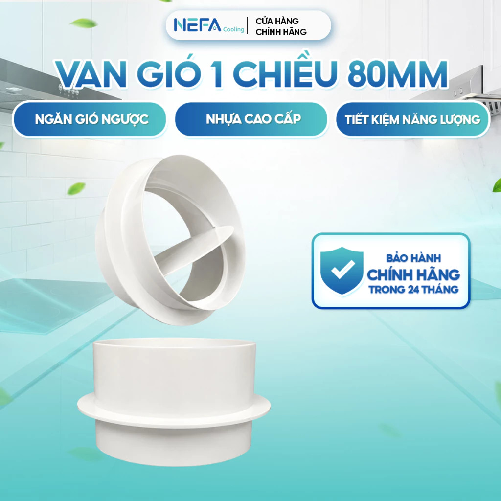 [Chính hãng] Van gió một chiều NEFA nhựa cao cấp Chống gió ngược, bụi, côn trùng, đủ size, dùng thông gió