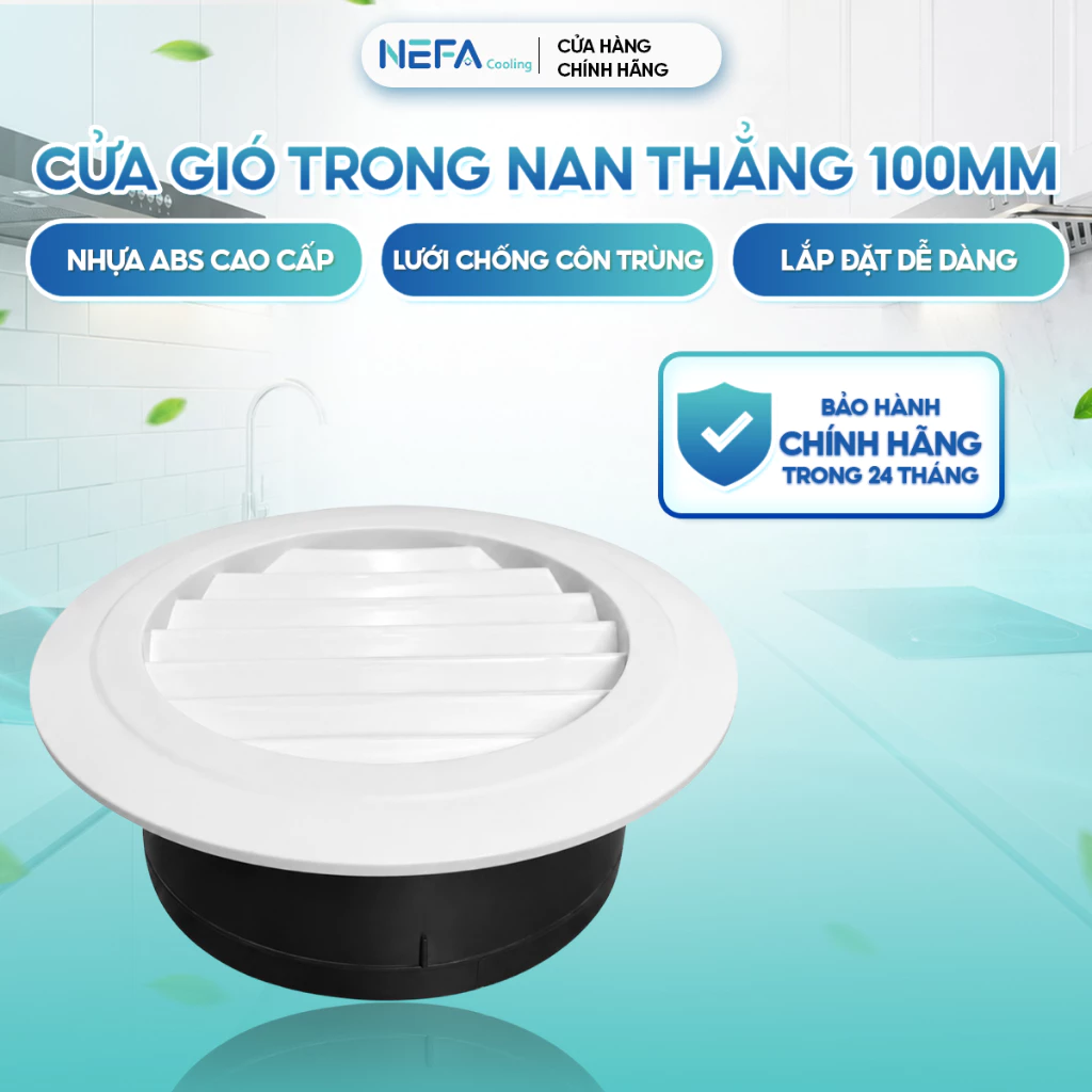 [Chính hãng] Cửa gió tròn nan thẳng NEFA nhựa ABS, hút gió thông khí, lắp trần/tường, đủ size, bền đẹp