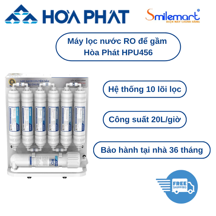 Máy lọc nước RO Hòa Phát 10 lõi HPU456 để gầm nhỏ gọn, tiện lợi -Tặng 01 dụng cụ mở lõi lọc-Bảo hành chính hãng 36 tháng