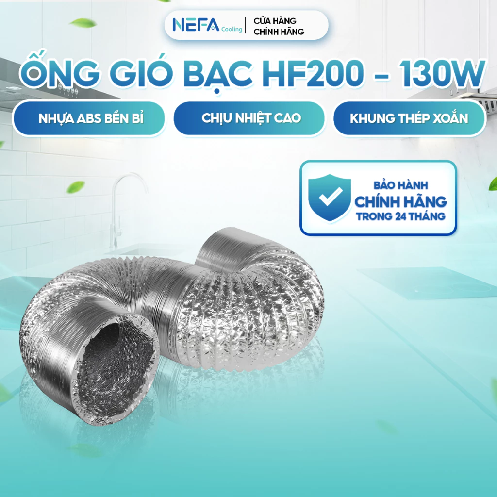 [Chính hãng] Ống gió bạc HF200 NEFA | Ống thông gió, hút khói, hút mùi, dẫn khí mềm, chịu nhiệt tốt, lắp đặt dễ dàng