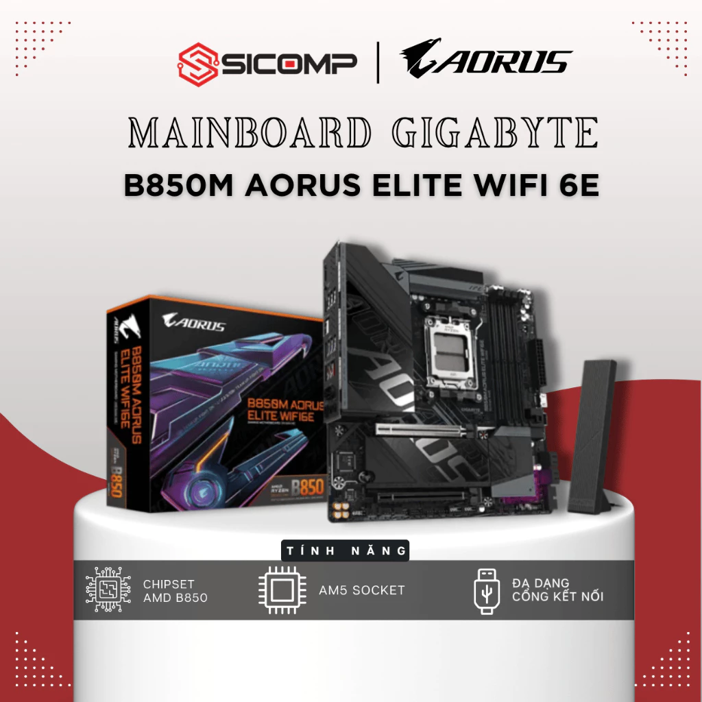 [FV] GIGABYTE B850M AORUS ELITE WIFI 6E (MÀU ĐEN), CHÍNH HÃNG BH3Y