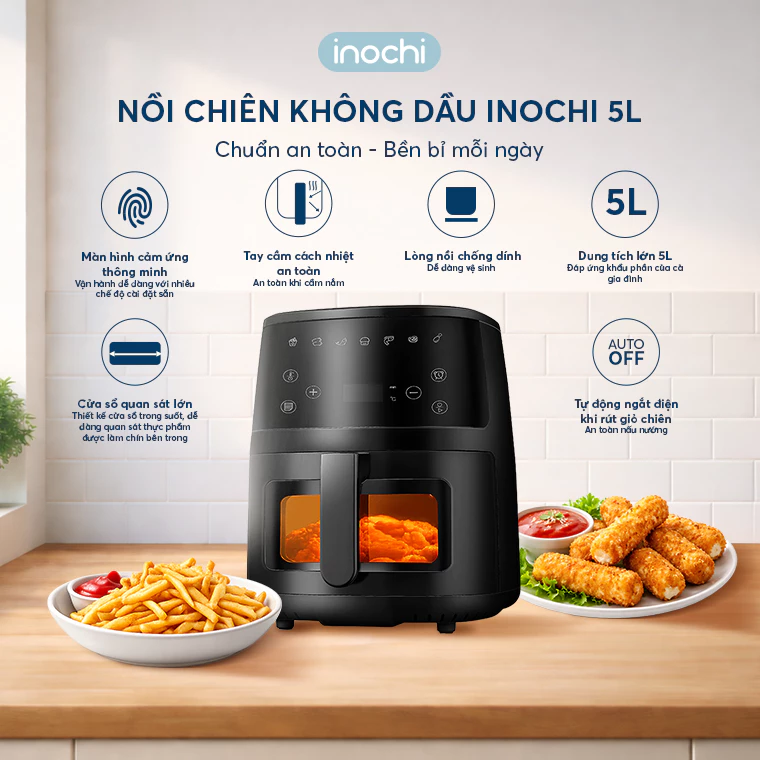 [SVIP] Inochi Nồi chiên không dầu Akiba 5L màn hình cảm ứng LCD đa năng nướng sấy BẢO HÀNH 18 THÁNG