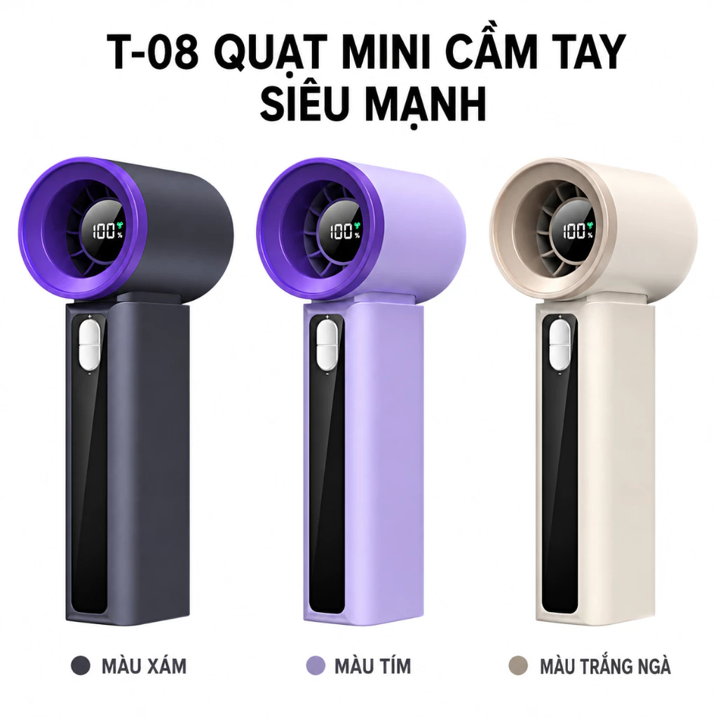 Quạt Tích Điện Mini T08 2026 Màn Hình LED | Pin 4000mAh | 100 Cấp Độ Gió | Turbo Mạnh | Sạc Type-C