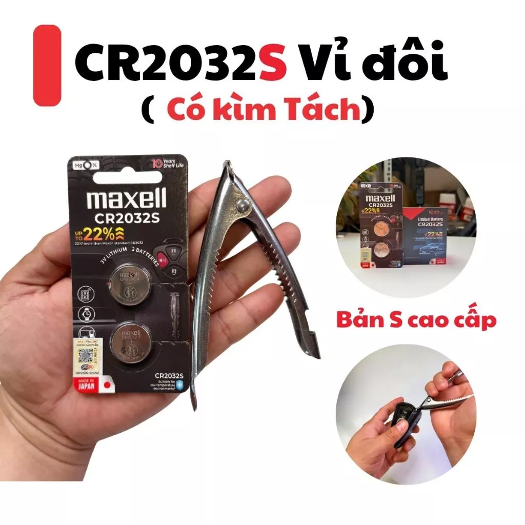 Maxell CR2032S tặng kìm tách thay smartkey xe máy oto