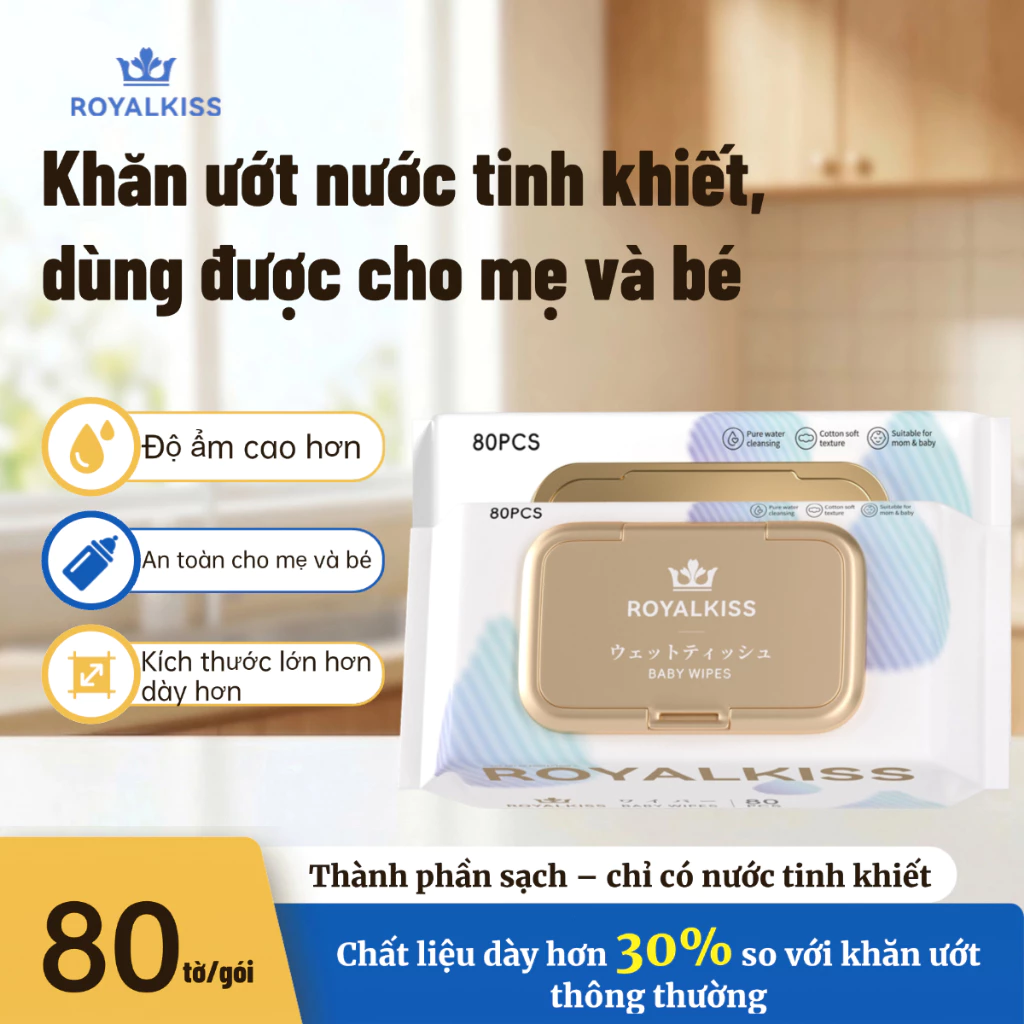Khăn ướt siêu dày RoyalKiss, 80 khăn, kích thước 18*20cm, dịu nhẹ và không gây kích ứng da.