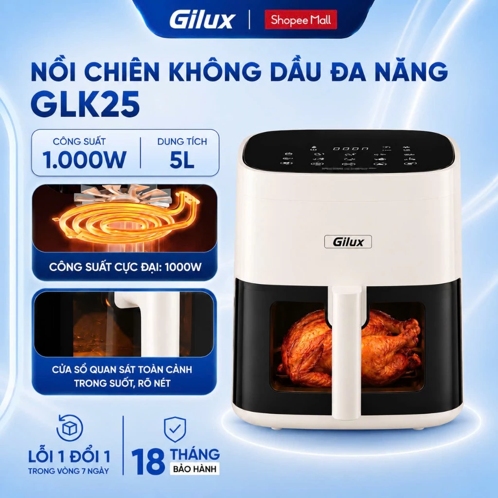 Nồi Chiên Không Dầu Đa Năng Gilux - Dung Tích 5L - Công Suất 1000W - Bảo Hành 18 Tháng