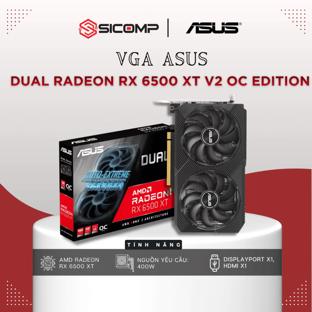 [FULL VAT] ASUS DUAL RX 6500 XT 4GB OC V2, BH 36 THÁNG