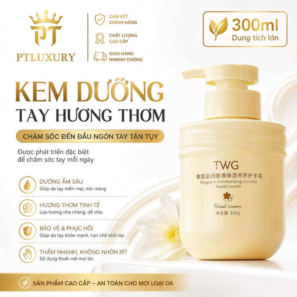 Kem Dưỡng Da Tay 300ml PTLUXURY Kem Bôi Tay Dưỡng Ẩm 300g Làm Trắng Da Nứt Nẻ Bôi Được Toàn Thân