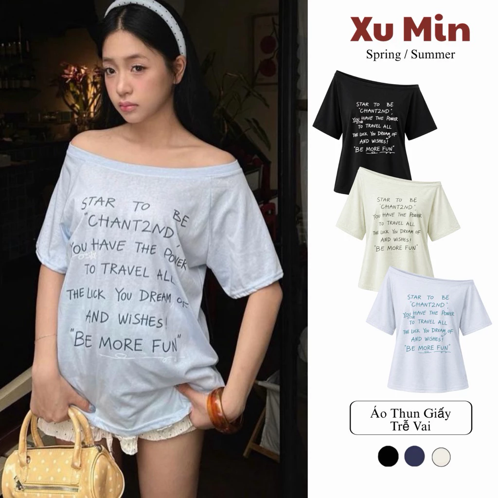 Áo Thun Xu Min Min Vải Giấy Thích Hợp Thời Tiết Mùa Hè, Đi Chơi, Đi Biển In Chữ " Be More Fun"