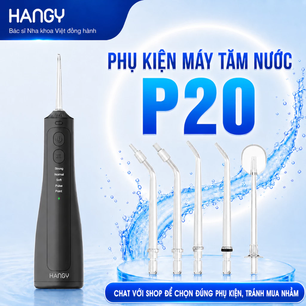 Phụ kiện dành cho máy tăm nước P20 HANGY- đầu xịt tăm nước, củ sạc, dây cáp sạc