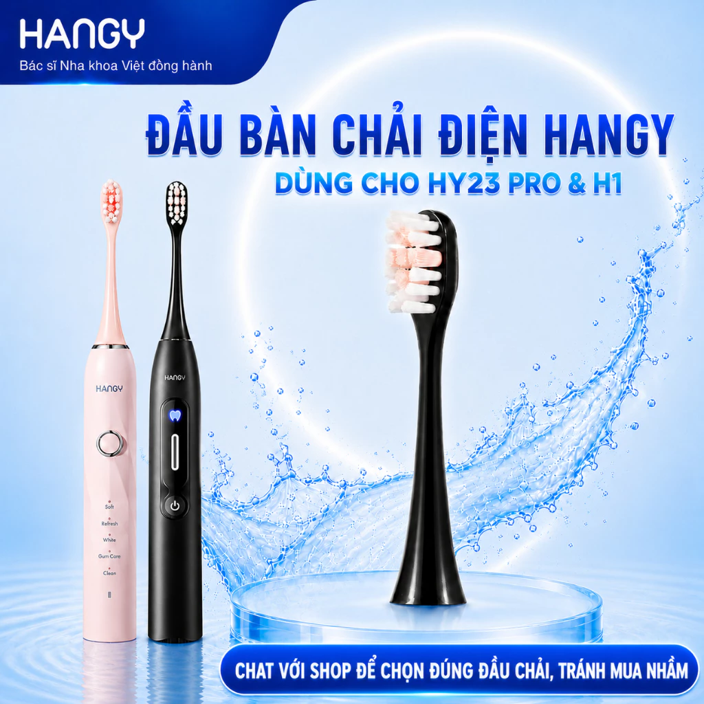 Đầu bàn chải dành cho Bàn chải điện HANGY HY23 Pro và H1