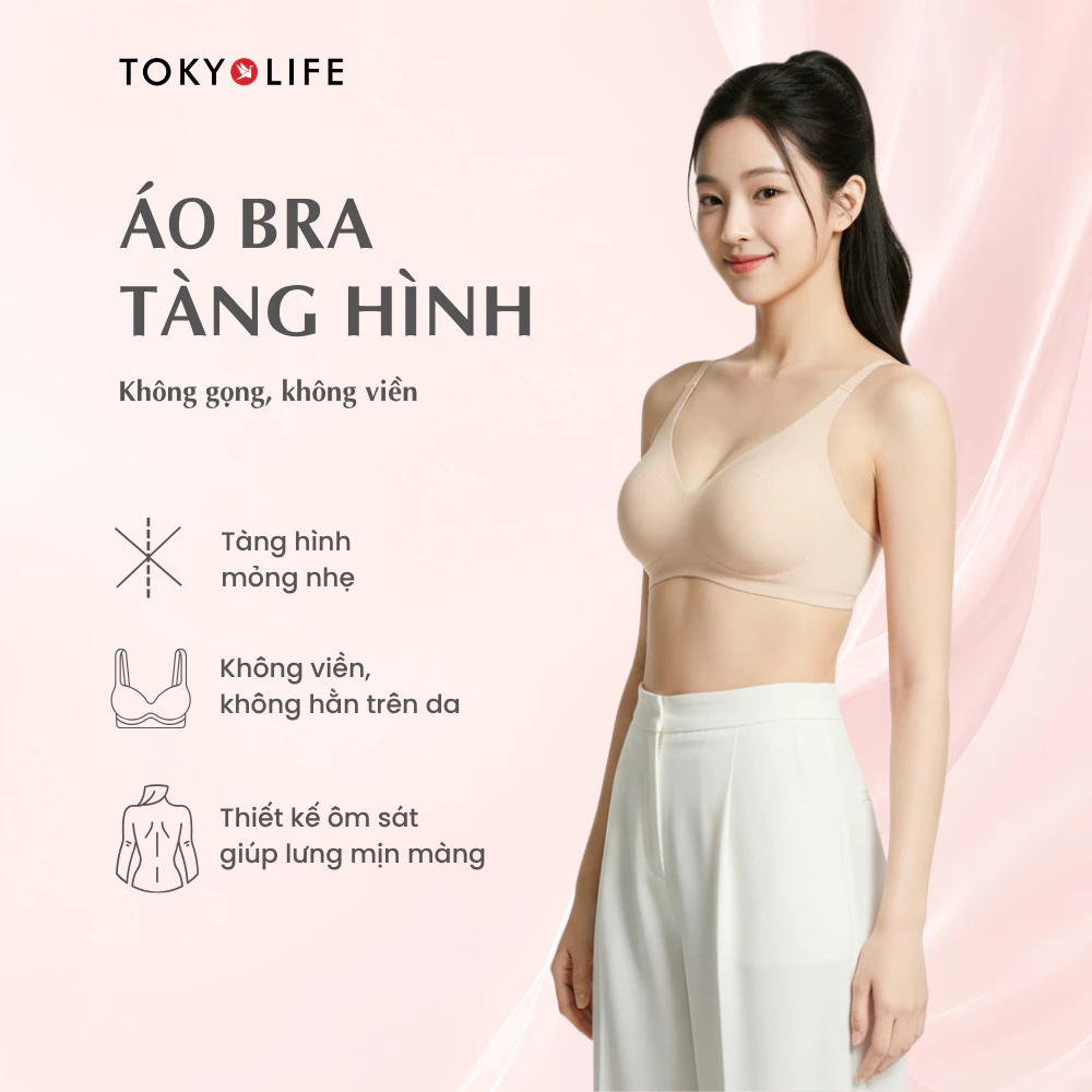 Áo Lót Nữ Tàng Hình TOKYOLIFE Cao Cấp Không Gọng Không Hằn Viền Nâng Đỡ Che Khuyết Điểm Tốt - 40001912