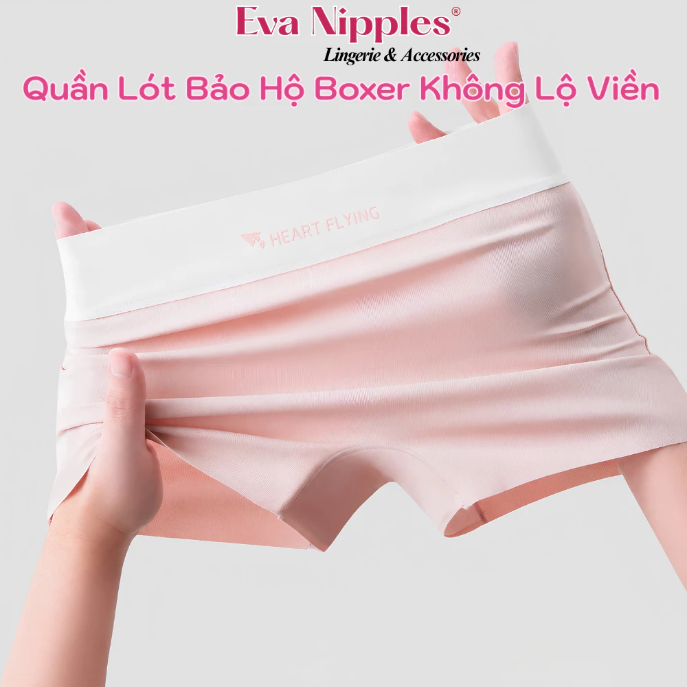 Quần Lót Bảo Hộ Su Boxer Nữ Mặc Trong Váy Không Lộ Viền Mềm Mịn Thoáng Mát EvaNipples 864