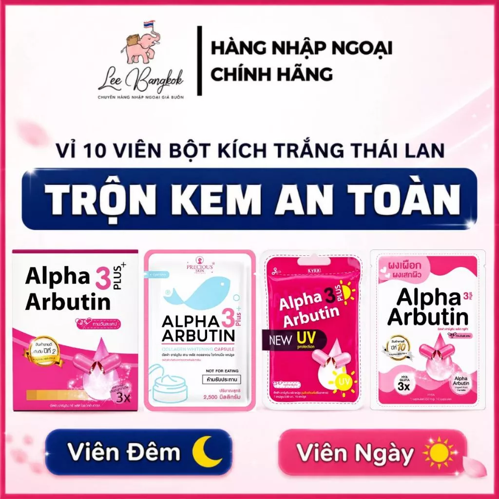 [CHUẨN THÁI] Viên Bột Kích Trắng Alpha Arbutin 3 Plus Ngày - Đêm Vỉ 10 Viên Trộn Trắng Da An Toàn - Leebangkok