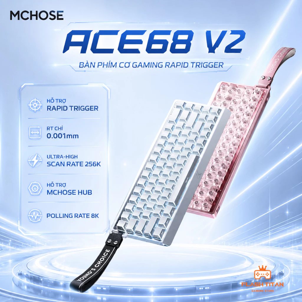 Bàn Phím Cơ Gaming Mchose ACE68 V2 HE Có Rapid Trigger - Nâng cấp 8k Polling Rate - RT 0.001mm  Dùng Chơi Game FPS