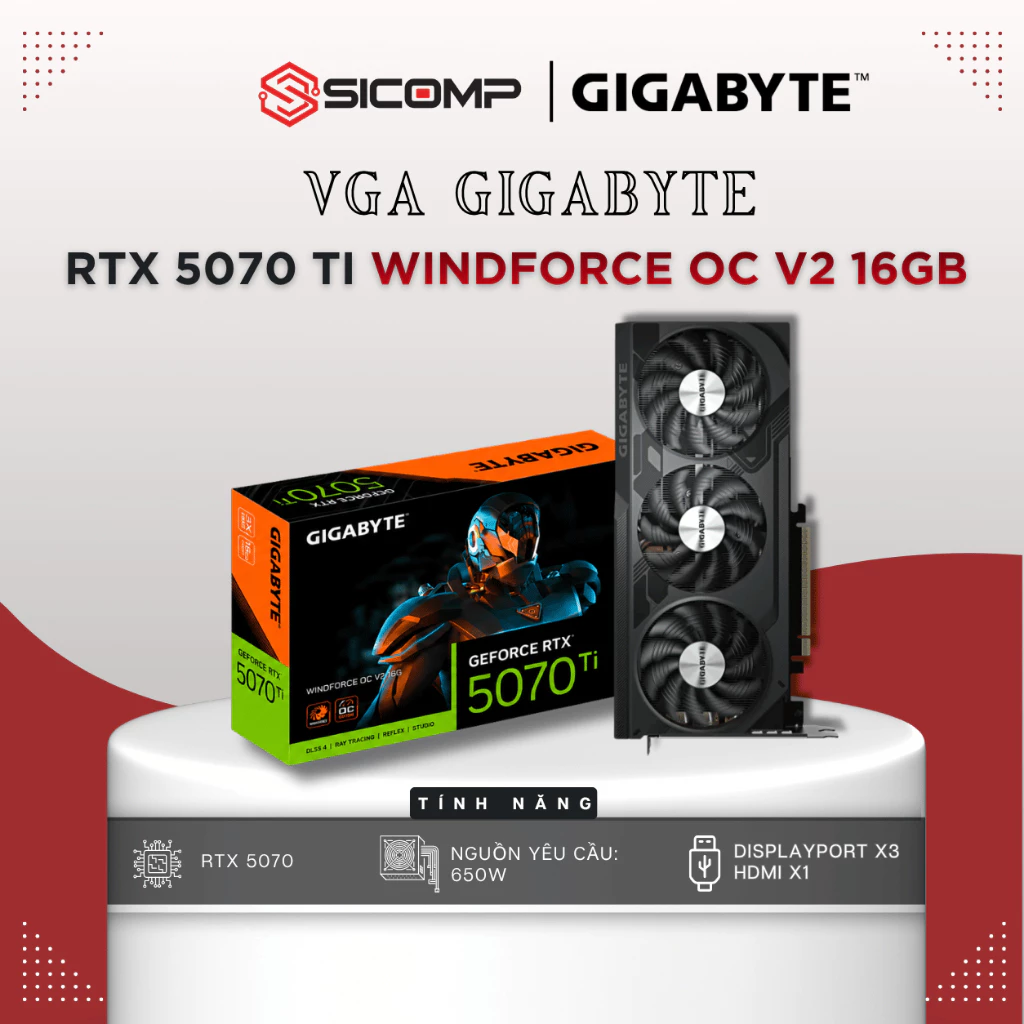 [FULL VAT] VGA GIGABYTE RTX 5070 TI WINDFORCE OC V2 16G, BH 36 THÁNG