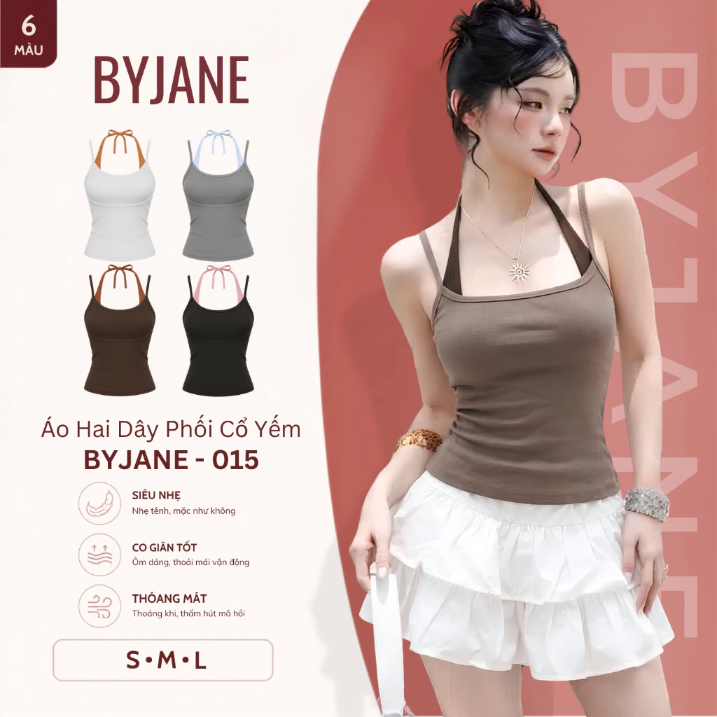 [MỞ BÁN] Áo Hai Dây Cổ Yếm Nữ Ôm Body BYJANE – Tanktop Basic Co Giãn 4 Chiều Hot Trend - 015
