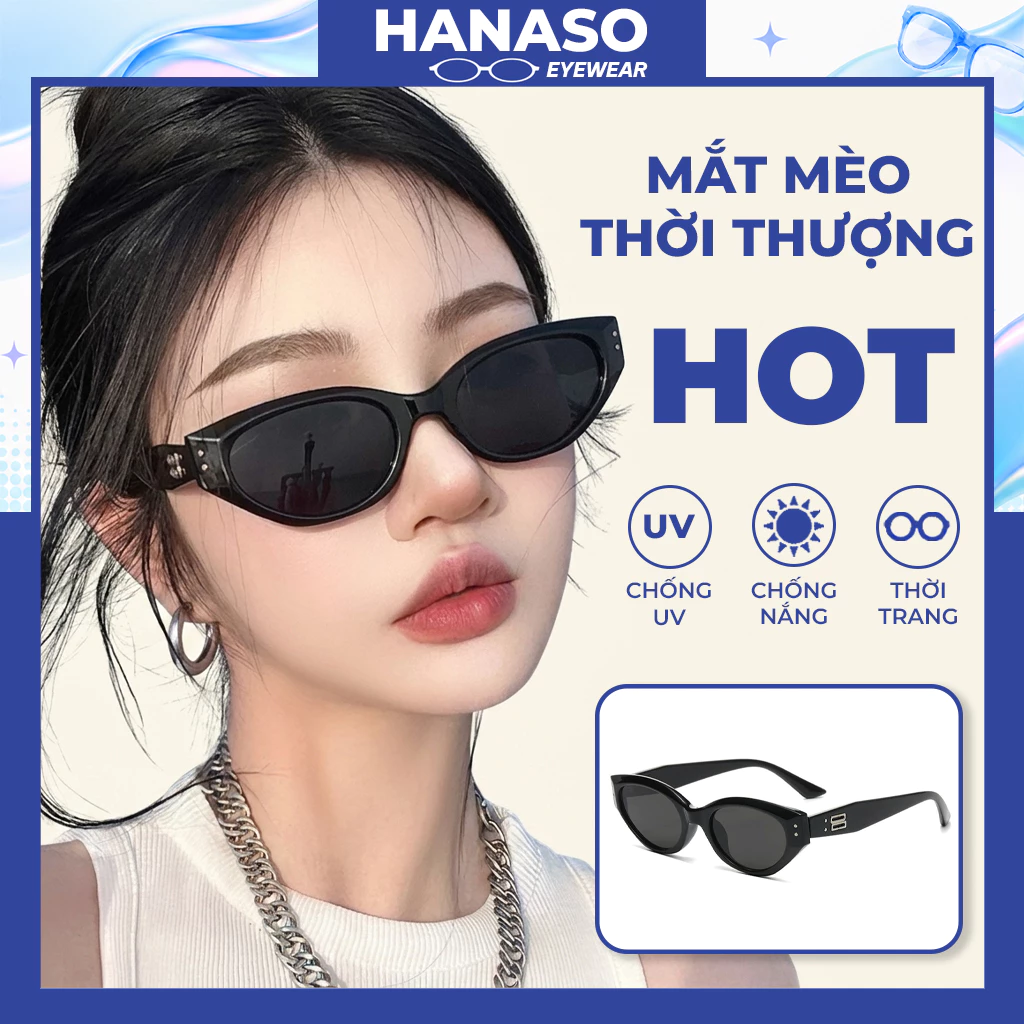 Mắt kính râm mát nữ nam,kính mắt thời trang chống tia UV bảo vệ mắt phong cách Hàn Quốc siêu cá tính Hanaso 270