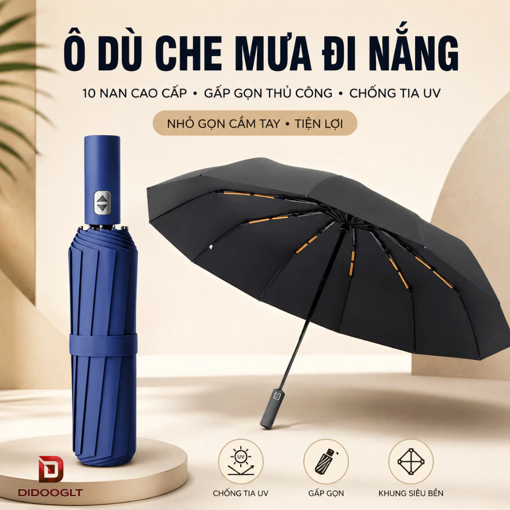 Ô Dù Tự Động 10 Nan Cao Cấp Gấp Gọn Che Mưa Chống Tia UV, Nhỏ Gọn Didooglt