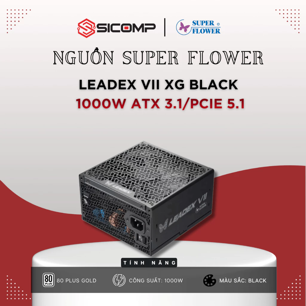 [FV] SUPER FLOWER LEADEX VII XG 1000W (BLACK/GOLD WHITE) ATX 3.1/PCIe 5.1, BH 5 NĂM