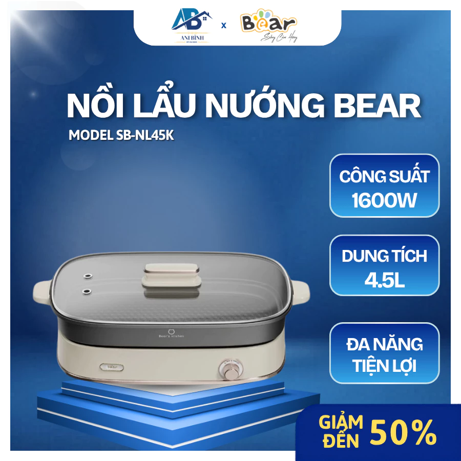 Nồi lẩu Bear SB-NL45K Công Suất Lên Đến 1600W, Đa Dạng Chức Năng Nấu Lẩu – Chiên – Xào – Nướng - Ani Bình Đồ Gia Dụng