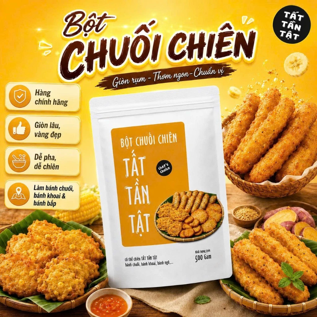 Bột chuối chiên TẤT TẦN TẬT - Chiên đa năng giòn rụm chiên bánh chuối, bánh khoai và bánh bắp