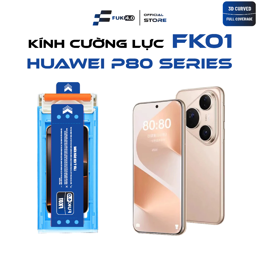 Kính cường lực FUKI 40 FK01 cho HUAWEI Pura 80 Pro Ultra Proplus