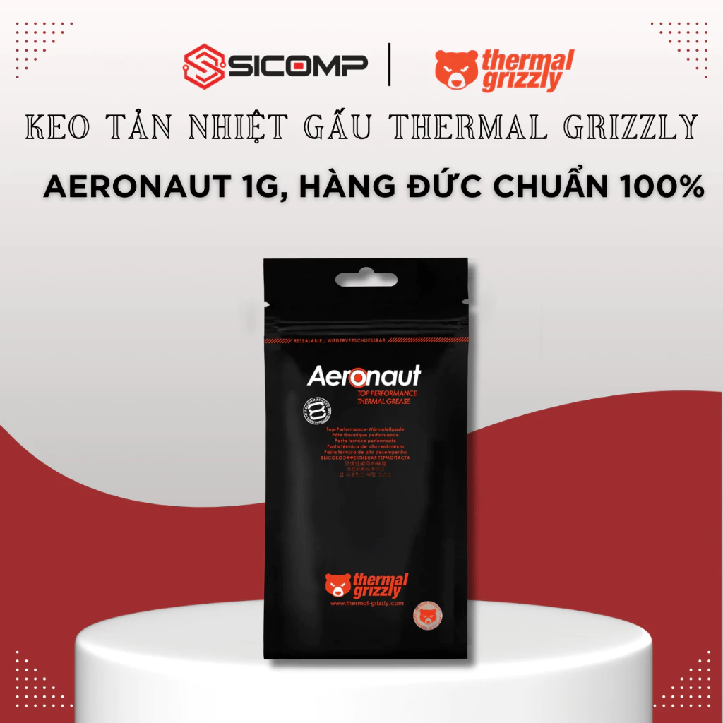 [FULL VAT] KEO TẢN NHIỆT GẤU THERMAL GRIZZLY AERONAUT 1G, HÀNG ĐỨC CHUẨN 100%