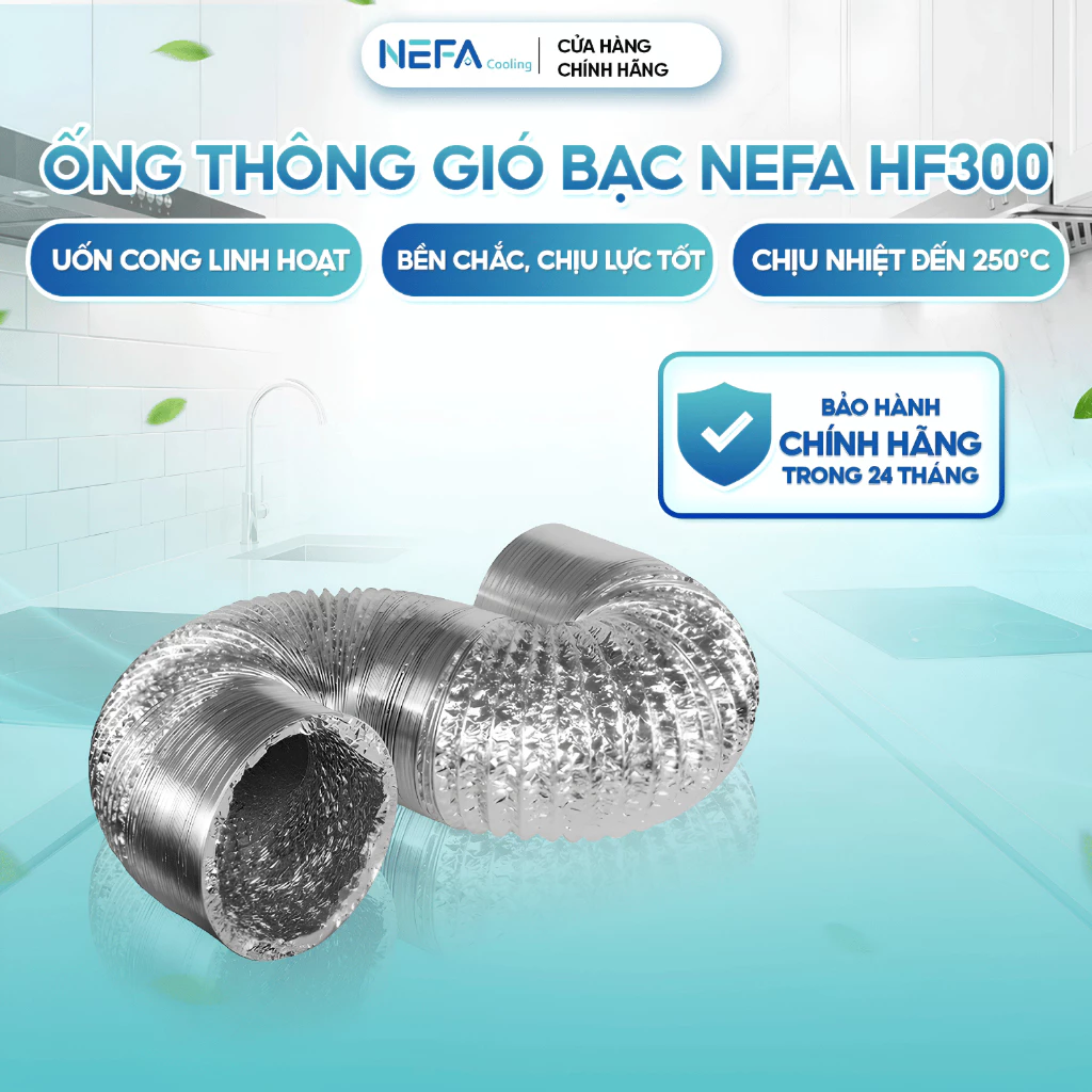 [Chính hãng] ống thông gió bạc NEFA HF300, ống gió mềm bếp hút khói, hút mùi, thông khí