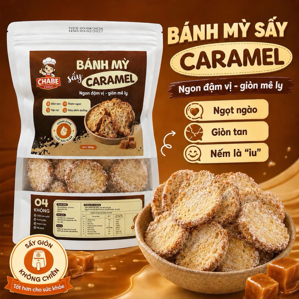 [HOẢ TỐC HN]Bánh Mì Sấy CHABE FOODS Vị Caramel Giòn Tan 300g – Ngọt Thơm, Ăn Vặt Hot Trend TikTok