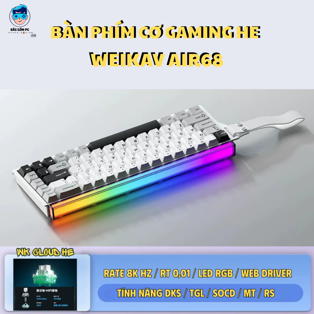Bàn phím cơ Rapid Trigger Weika Air68 - Tần số 8K HZ - LED RGB - Web Hub - RT 0,01 - Lót full foam - Plate FR4
