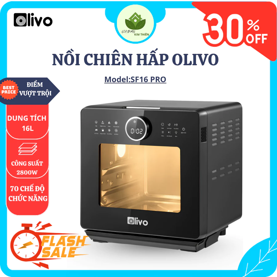Nồi Chiên Hơi Nước OLIVO SF16 PRO Công Suất 2800W, Khoang Inox 304, Quay Gà Nguyên Con 2-3kg - Gia Dụng Kim Thiên