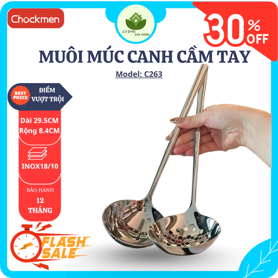 Muôi Canh CHOCKMEN C263 Dài 29.5cm, Inox 18/10 Chống Gỉ, Bề Mặt Sáng Bóng, Dễ Vệ Sinh - Gia Dụng Kim Thiên