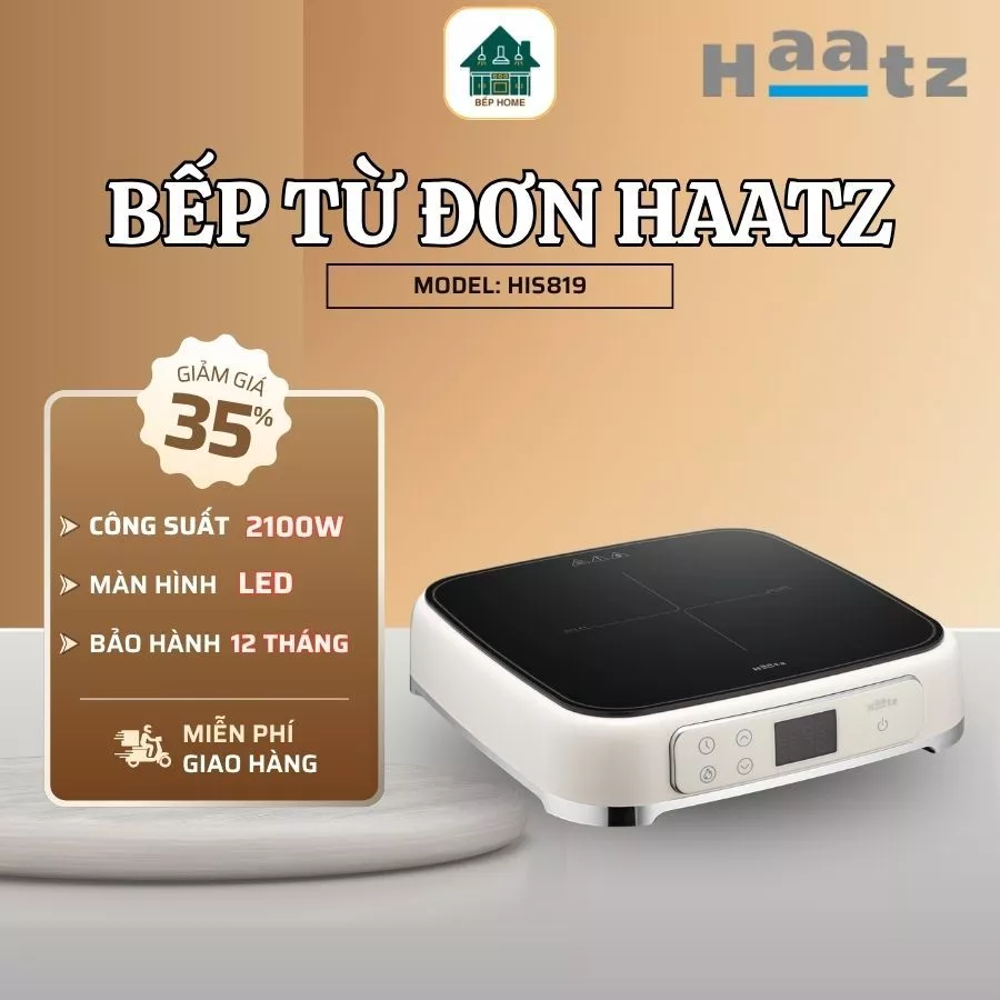 Bếp Từ Đơn Haatz HIS819 Trang Bị 9 Mức Công Suất Từ 400W Đến 2100W Dễ Tùy Chỉnh - Bếp Home