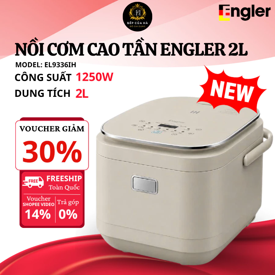 Nồi Cơm Điện Cao Tần Engler EL9336IH Dung Tích 2L, Thiết Kế Hiện Đại, Nấu Cơm Dẻo Thơm Tiện Lợi - Bếp Của Hà
