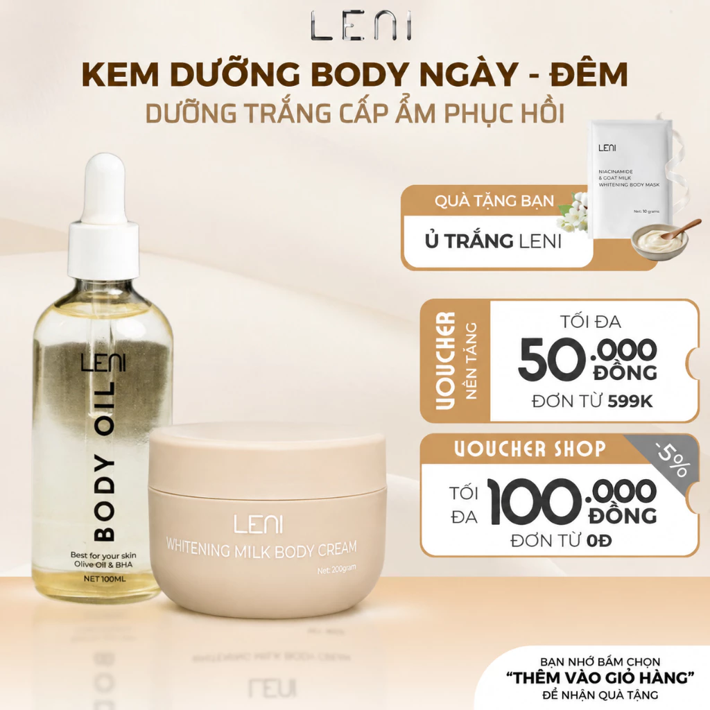 [Tặng 1 Ủ Trắng] Combo Dưỡng Trắng Và Cấp Ẩm Toàn Diện Với Kem Body Váng Sữa Và Body Oil LENI