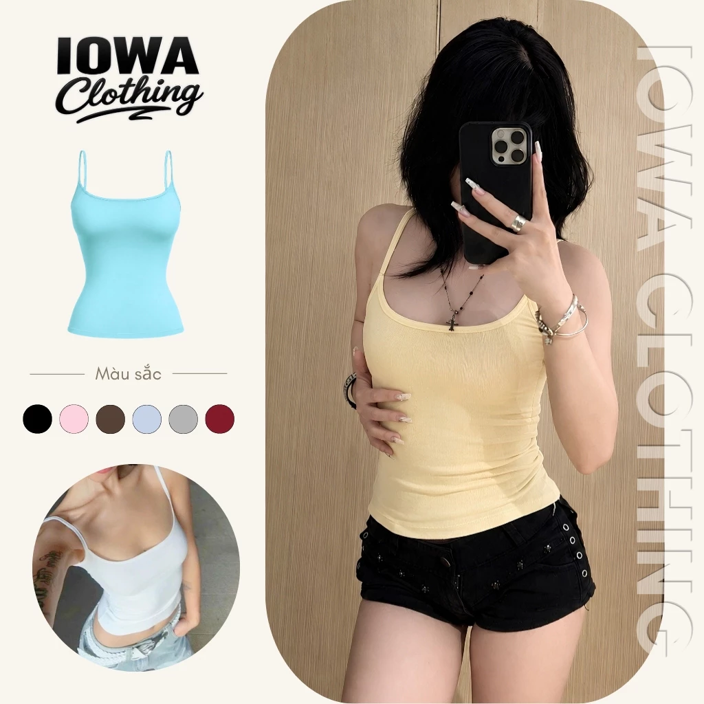 [CÓ MÚT/KO MÚT] Áo Hai Dây Nữ Ôm Body IOWA DD22 - Thun Borip Lụa Co Giãn, Mềm Mịn, Thoáng Mát