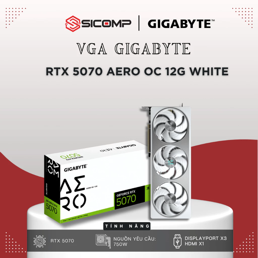 [FULL VAT] VGA GIGABYTE RTX 5070 AERO OC 12G, WHITE, BH 36 THÁNG