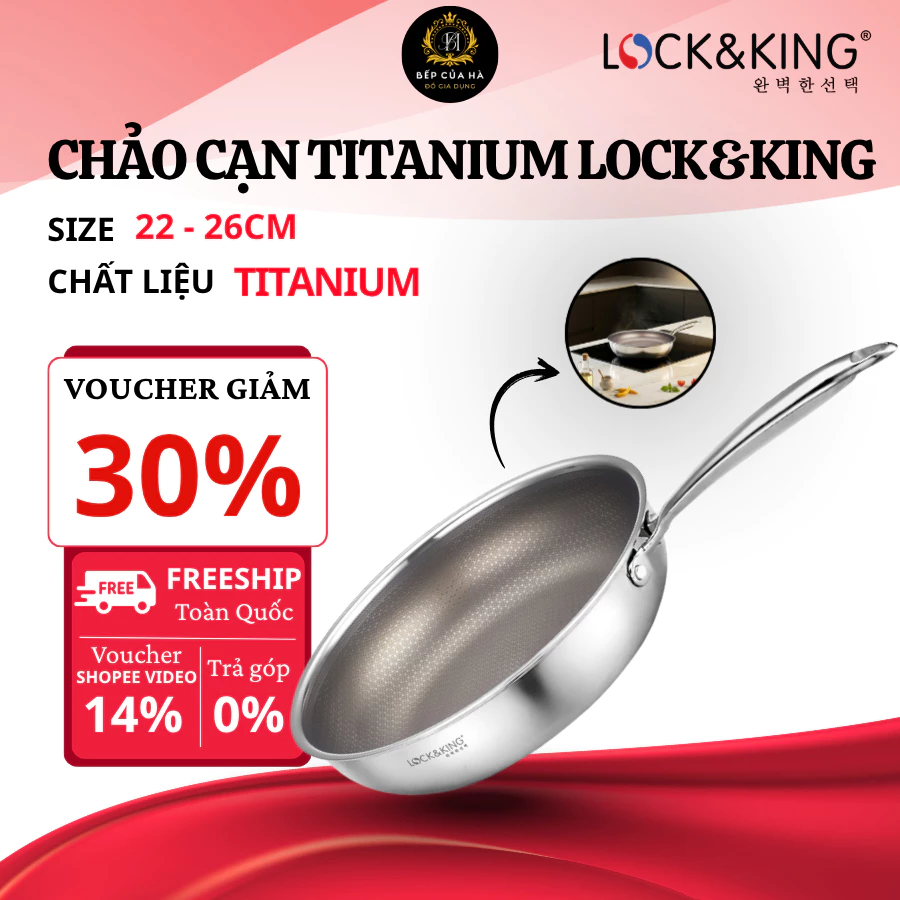 Chảo Cạn Titanium Lock&King LK-2202 Chất Liệu Inox 316 Đáy 5 Lớp Liền Khối Chống Dính Nano Siêu Bền - Bếp Của Hà