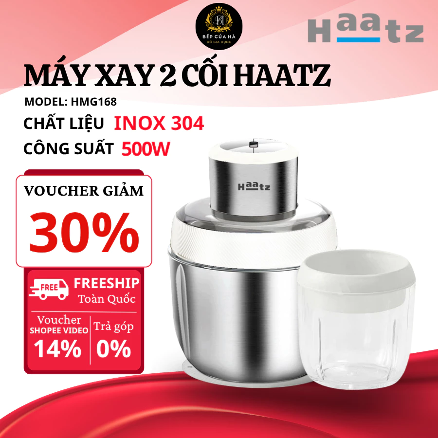 Máy Xay 2 Cối Haatz HMG168 Đa Năng Kèm Đầu Đánh Ruốc, Chất Liệu Inox Cao Cấp Bền Bỉ An Toàn - Bếp Của Hà