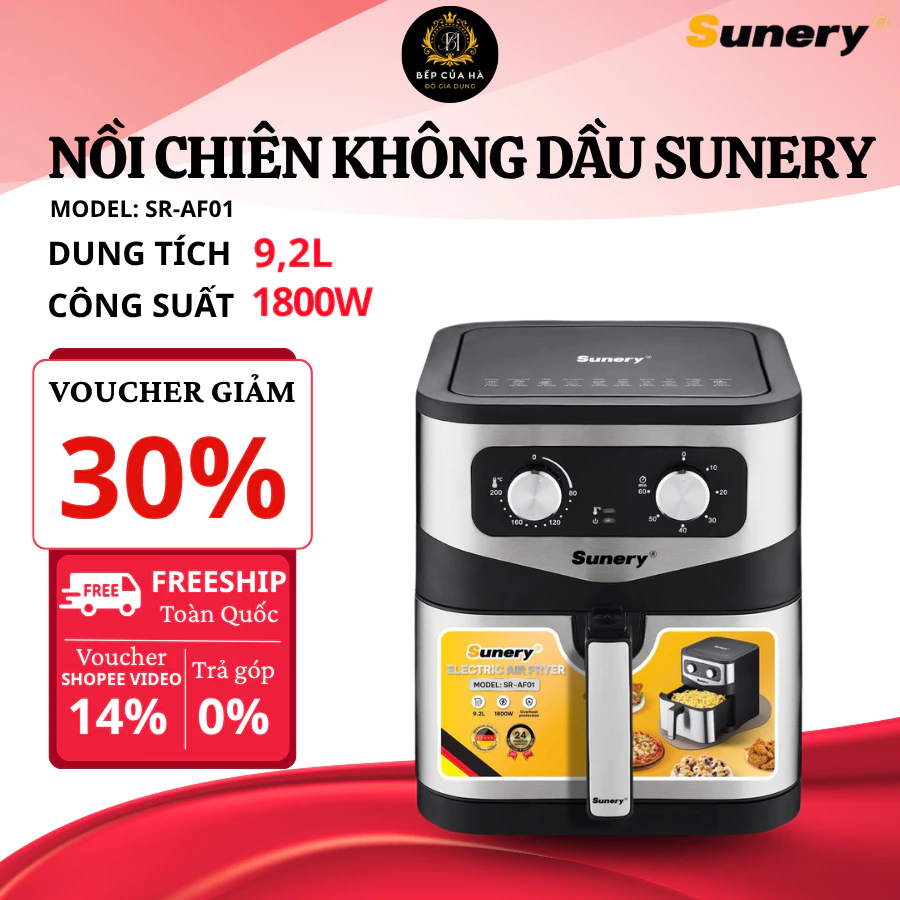 Nồi Chiên Không Dầu Sunery SR-AF01 9L Dung Tích Lớn Gia Đình, Lòng Nồi Chống Dính Cao Cấp Dễ Vệ Sinh - Bếp Của Hà