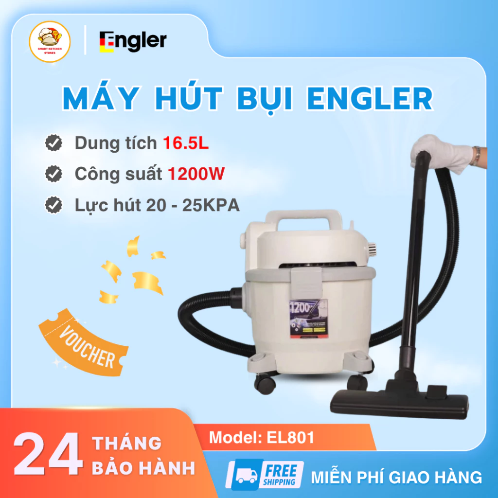 Máy Hút Bụi Engler EL801 Điện Áp 220V/50Hz, Dung Tích Lớn Engler Giải Pháp Sạch Sẽ Cho Mọi Không Gian - Smart Kitchen St